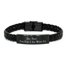 Motivational Christian Braided Leather Bracelet, Do Not Fear For I Am With You, - £19.46 GBP