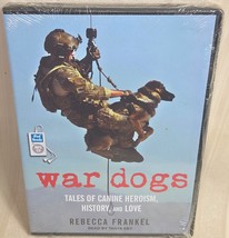 War Dogs: Tales of Canine Heroism, History &amp; Love by Rebecca Frankel MP3... - $14.84