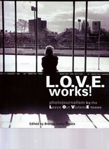L. O. V. E. Works! Laisser Sortie Violence Adolescents 1998 Livre - $10.56