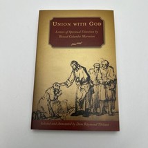 Union With God: Letters Of Spiritual Direction by Blessed Columba Marmio... - £11.91 GBP