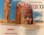 Humble Touring Service Touristips for Mexico Booklet  1961 - £10.84 GBP