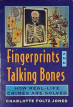 Fingerprints and Talking Bones: How Real Crimes Are Solved by Charlotte Jones - £0.84 GBP