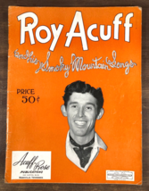 1943 ROY ACUFF And His SMOKY MOUNTAIN SONGS Songbook w/ Grand Ole Opry P... - £11.72 GBP