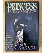 Princess Sultana&#39;s Daughters by Jean Sasson, Hardcover, Dust Jacket - $113.09 MXN