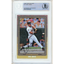 Eric Davis Baltimore Orioles Auto 1998 Topps Gallery Baseball Signed BAS Slab - $79.99