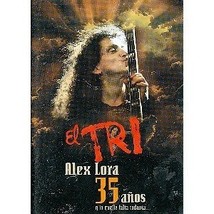 El Tri Alex Lora 35 años DVD - £7.95 GBP