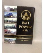 B&amp;O Power in Color - Vol. 1 Steam &amp; Cab Units - Hardcover - 2017 - $24.75