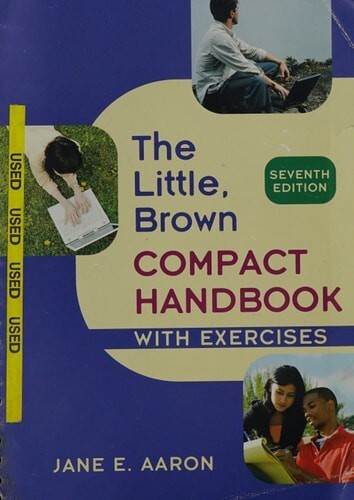 Little, Brown Compact Handbook with Exercises (7th Edition) - $2.90
