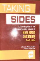 Taking Sides: Clashing Views on Controversial Issues in Mass Media and Society ( - £2.30 GBP