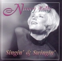 Nancy Kelly Singin &amp; Swingin - Cd - £19.07 GBP