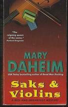 Saks and Violins by Mary Daheim 2007 A Bed-And-Breakfast Cozy Mystery Vol 22 [Ha - £22.48 GBP