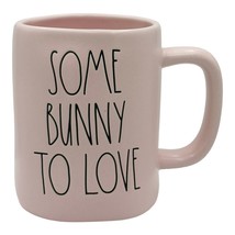 Rae Dunn &quot;Some Bunny To Love &quot; Mug Artisan Collection By Magenta Pink #181 - £9.42 GBP