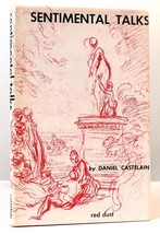 Daniel Castelain Sentimental Talks 1st Edition 1st Printing - £38.23 GBP