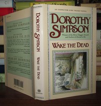 Simpson, Dorothy WAKE THE DEAD An Inspector Luke Thanet Mystery 1st Edition 1st - £35.87 GBP