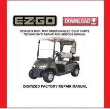 2016 EZGO RXV / RXV Freedom Electric Golf Cart Service Repair Manual - $20.00