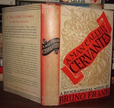 Frank, Bruno A Man Called Cervantes 1st Edition 1st Printing - £69.70 GBP