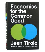 Jean Tirole Economics For The Common Good 1st Edition 1st Printing - £36.91 GBP