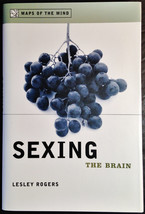 Sexing the Brain by Lesley Rogers, Columbia University Press, 2001 HC, First Ed - £23.18 GBP