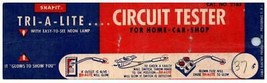 Snapit Tools Tri A Lite Circuit Tester Vintage Cardboard Hang Tag - £26.83 GBP
