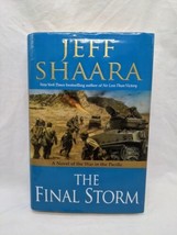 Jeff Shaara The Final Storm Hardcover Book - £18.98 GBP