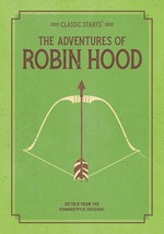 Classic Starts®: The Adventures of Robin Hood - $12.99