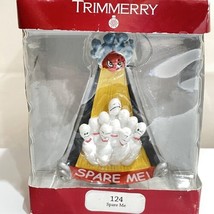 Trimmery Spare Me Bowling Gag  Christmas Ornament In Box 3.5” - £7.90 GBP