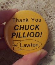Vintage Goodyear Button  Pin  Thank You Chuck Pilliod Lawton FREE SHIPPING - £9.56 GBP