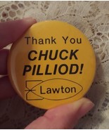Vintage Goodyear Button  Pin  Thank You Chuck Pilliod Lawton FREE SHIPPING - £9.60 GBP