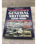 The Complete History of General Motors Guide 1908-1986 Richard M.Langwor... - €10,09 EUR