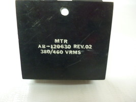 MTR AB-120630 Rev.02 Capacitor 380/460 VRMS AB-120630 *Free Shipping - £52.22 GBP