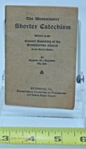 The Westminster Shorter Catechism 1861 Richmond, VA Printing - $29.70