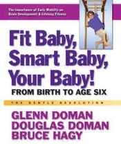 2012 PB Fit Baby, Smart Baby, Your Baby!: From Birth to Age Six (The Gen... - $7.58