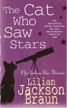 The Cat Who Saw Stars by Lilian Jackson Braun 0747253935 - £5.49 GBP