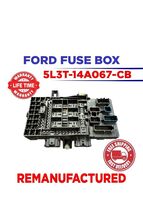 REBUILT 5L3T-14A067-CB 2005 FORD F150 INTERIOR FUSE BOX - $189.99
