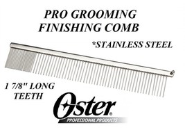 Oster Pro Stainless Steel Long Hair Finishing/Fluffing Comb Pet Grooming Finish - £12.01 GBP
