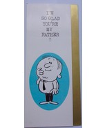 Vintage Hallmark Contemporary Cards I’m So Glad You’re My Father  - $4.99