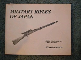 MILITARY RIFLES OF JAPAN Honeycutt 1985 HC/DJ Markings Specs ** Signed Copy - £57.29 GBP