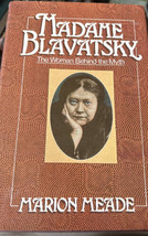 Madame Blavatsky The Woman Dietro Il Myth Marion Meade Hardcover Occult Psychic - £33.39 GBP