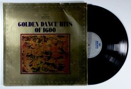 Golden Dance Hits of 1600 (1974) Vinyl LP • Classical, Archiv, Tangle, S... - $12.61