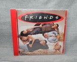 Friends (Original Soundtrack) by Friends (CD, 1995) - $6.17