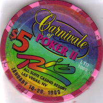CARNIVALE OF POKER II Jan 10-29th 1999 $5 RIO Las Vegas Casino Chip - $11.95