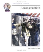 Reconstruction (Cornerstones of Freedom) January, Brendan - £5.25 GBP