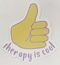 Therapy is Cool Thumbs Up Sticker Decal Multicolor Mental Health Embellishment - £1.83 GBP