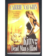 Kitty &amp; the Dead Man&#39;s Hand (Kitty #5) by Carrie Vaughn - £1.17 GBP