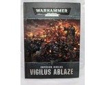 Warhammer 40K Hardcover Imperium Nihilus Vigilus Ablaze Book - £48.78 GBP