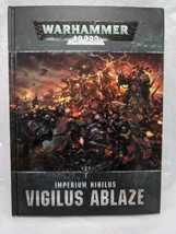 Warhammer 40K Hardcover Imperium Nihilus Vigilus Ablaze Book - £48.70 GBP