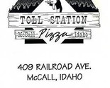 Toll Station Restaurant Menu Railroad Avenue McCall Idaho - $11.88
