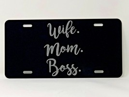 Wife Mom Boss logo Car Tag Diamond Etched on Black Aluminum License Plate - £18.01 GBP