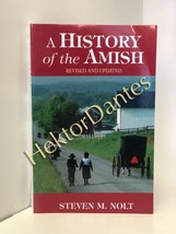A History of the Amish by Steven M. Nolt (2003 Softcover, Revised) - £8.22 GBP