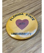Vintage Florida State University FSU Mom Button Pin Pinback KG - £7.78 GBP
